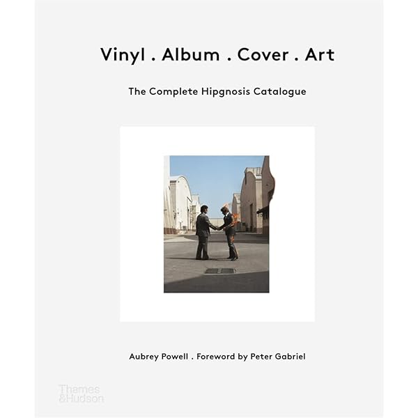 For the Love of Vinyl: The Album Art of Hipgnosis: Thorgerson