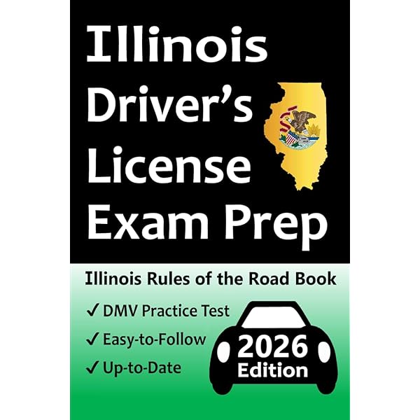 Illinois Rules of the Road Workbook (2023): Learners Permit Study