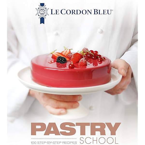 Le Cordon Bleu Dessert Techniques: More Than 1,000 Photographs