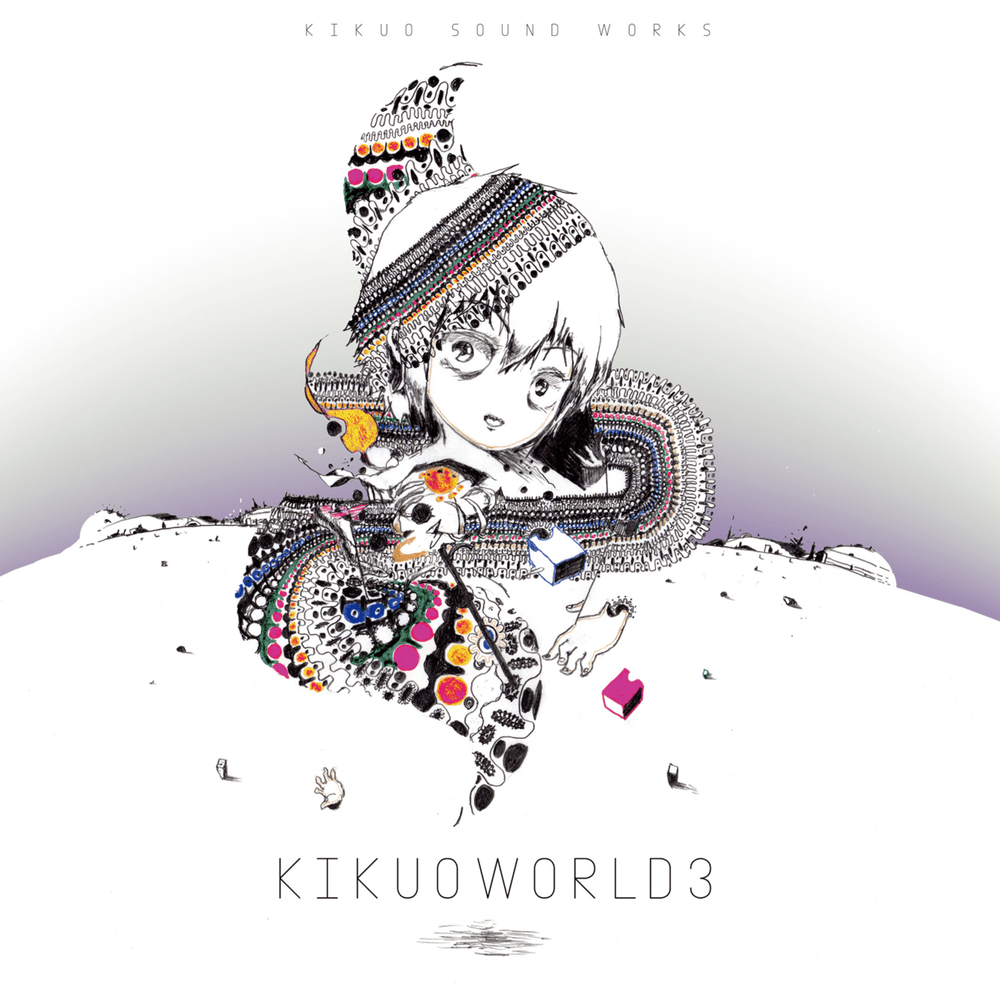 きくお (Kikuo) - KIKUOWORLD3 Lyrics and Tracklist | Genius