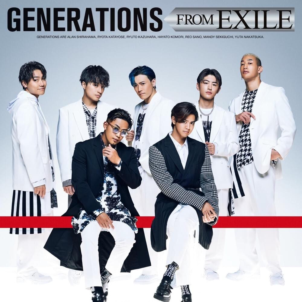 GENERATIONS from EXILE TRIBE Lyrics, Songs, and Albums | Genius