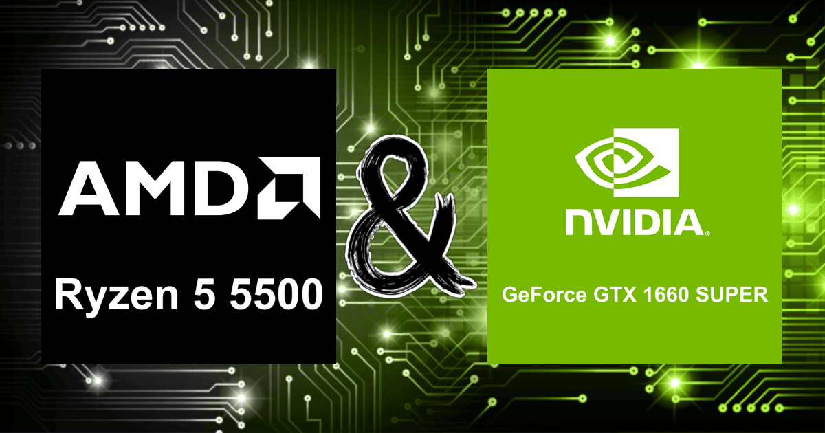 Ryzen 5 5500 and GeForce GTX 1660 SUPER | Bottleneck Calculation