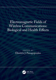 Electromagnetic Fields of Wireless Communications: Biological and Heal