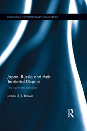 Japan, Russia and their Territorial Dispute: The Northern Delusion - 1