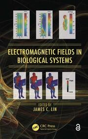 Electromagnetic Fields in Biological Systems - 1st Edition - James C.