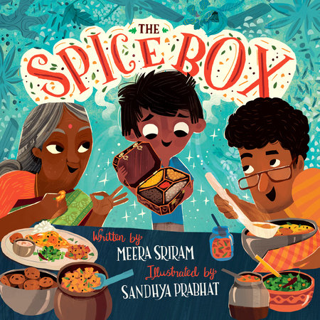 The Spice Box by Meera Sriram: 9780593427132 | PenguinRandomHouse