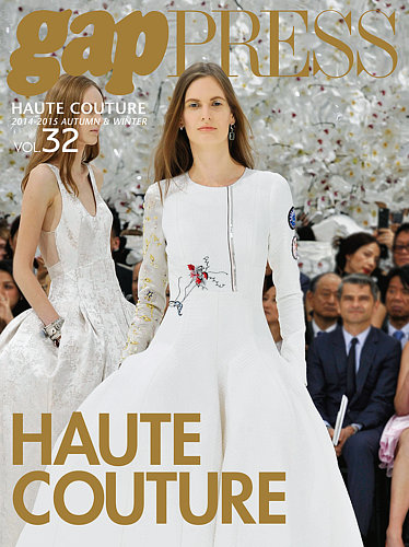 ギャッププレス オートクチュールコレクション～パリ編～｜定期購読