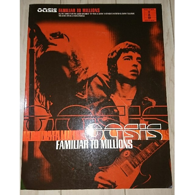 Oasis Familiar to Millions ギタースコア タブ譜 oasis FAMILIAR TO