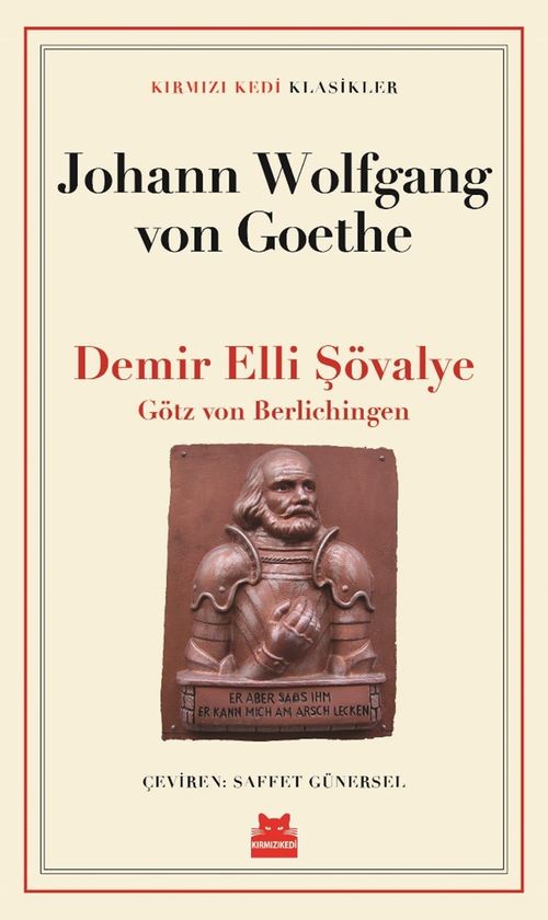 Demir Elli Şövalye - Götz von Berlichingen (Johann Wolfgang Goethe