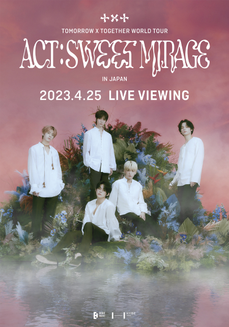 TOMORROW X TOGETHER WORLD TOUR ＜ACT : SWEET MIRAGE＞ IN JAPAN