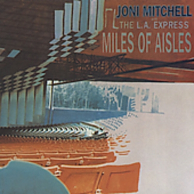 Miles Of Aisles : Joni Mitchell | HMV&BOOKS online - 7559605392