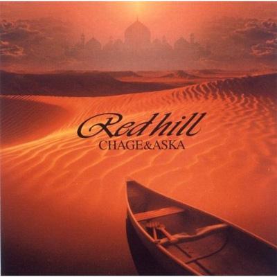 Red Hill : CHAGE and ASKA | HMV&BOOKS online : Online Shopping