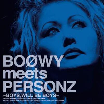 貴重！ BOOWY meets PERSONZ 2枚セット ボウイ パーソンズ BOOWY meets