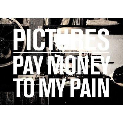 PICTURES : Pay money To my Pain [P.T.P] | HMV&BOOKS online - VPBQ