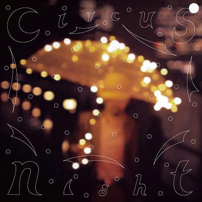 サーカスナイト 【限定アナログ盤】 : 七尾旅人 | HMV&BOOKS online
