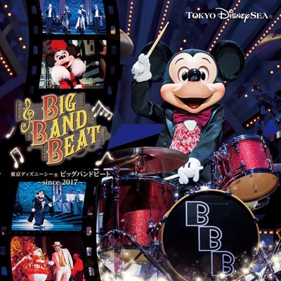 Tokyo Disneysea Big Band Beat Since 2017(Tokyo Disneysea) : Disney