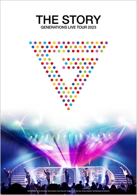 GENERATIONS 10th ANNIVERSARY YEAR GENERATIONS LIVE TOUR 2023 ”THE