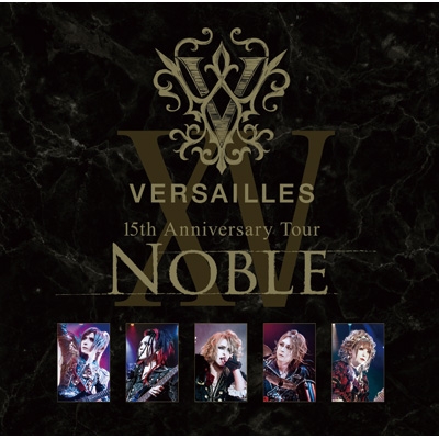 15th Anniversary Tour -NOBLE-(2CD) : Versailles | HMV&BOOKS online