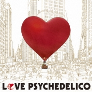 LOVE PSYCHEDELICO 15周年！ベストアルバム発売決定！｜デリコ BEST