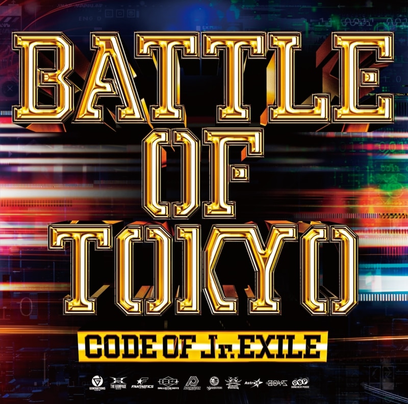 BATTLE OF TOKYO CODE OF Jr.EXILE | ディスコグラフィー