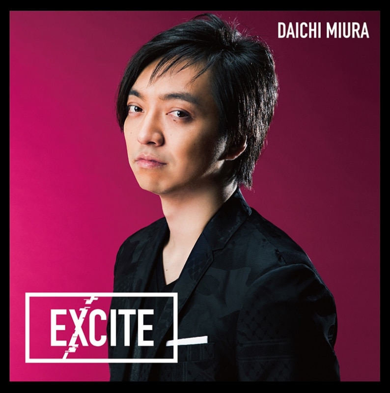EXCITE DISCOGRAPHY｜MIURA DAICHI（三浦 大知） OFFICIAL WEBSITE