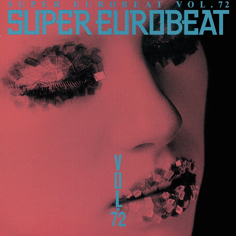 SUPER EUROBEAT VOL.72 - DISCOGRAPHY | HI-BPM STUDIO -SUPER EUROBEAT-