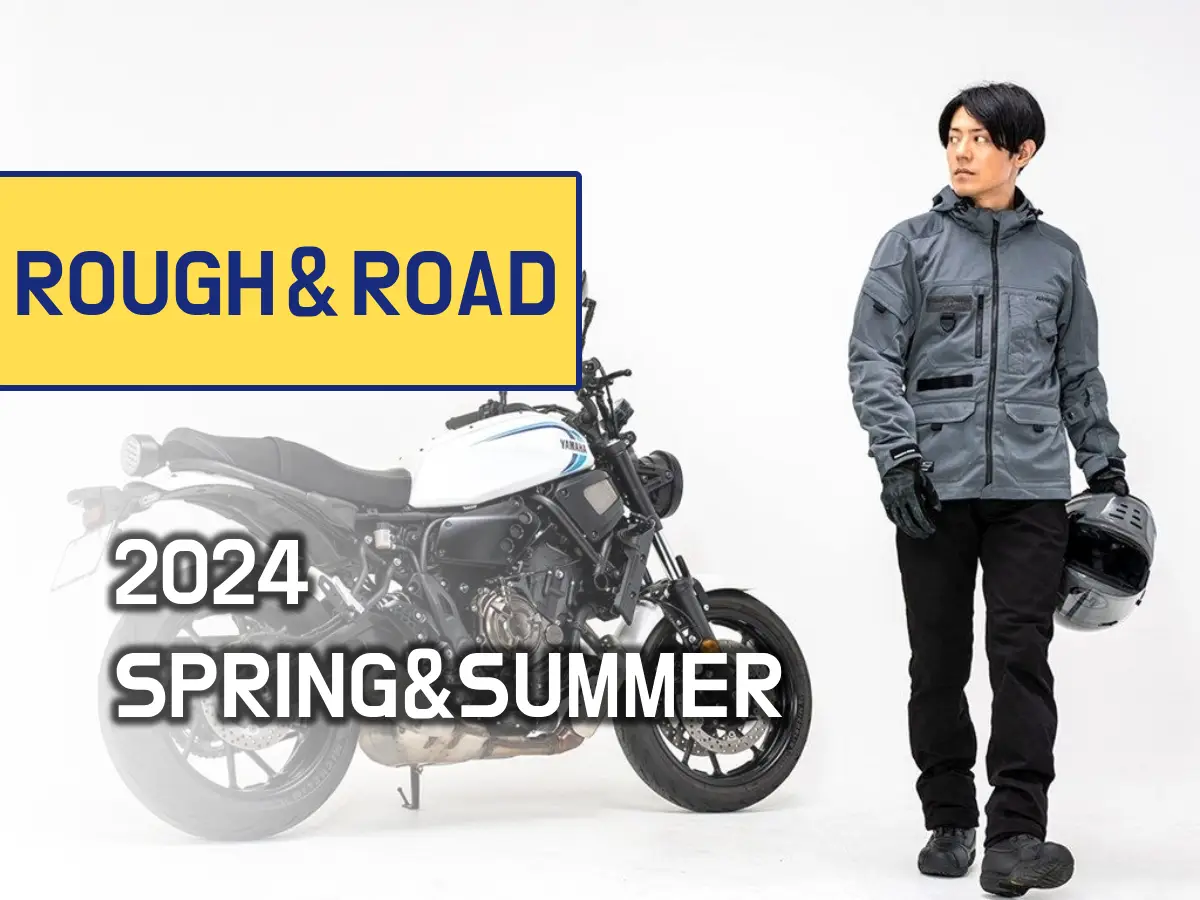 ROUGH＆ROAD】2024年新作/ラフアンドロードの春夏モデルは機能性