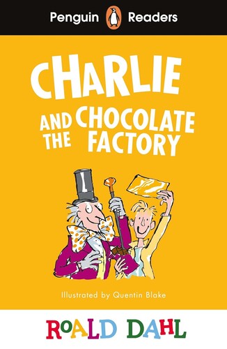 Penguin Readers Level 3: Roald Dahl Charlie and the Chocolate
