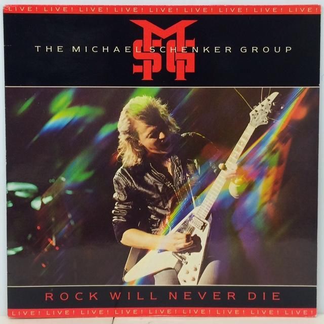 MICHAEL SCHENKER GROUP (MSG) / ROCK WILL NEVER DIE - Red Ring Records