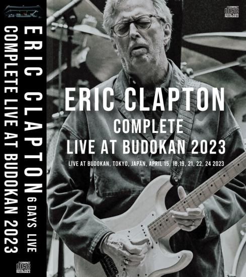 ERIC CLAPTON / COMPLETE LIVE AT BUDOKAN 2023 - 6 DAYS LIVE