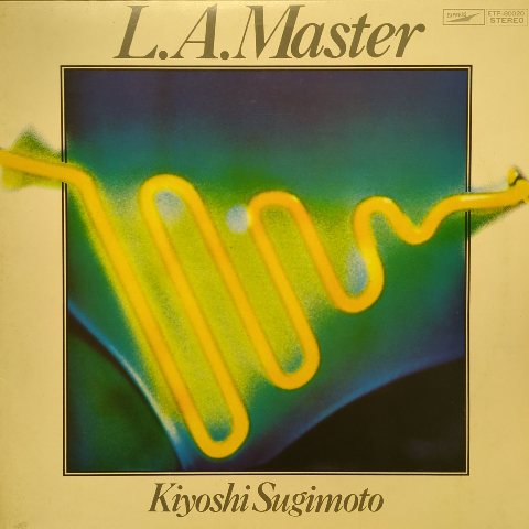 LP 杉本喜代志 / L.A. Master / JP Original - レコード・ショップ