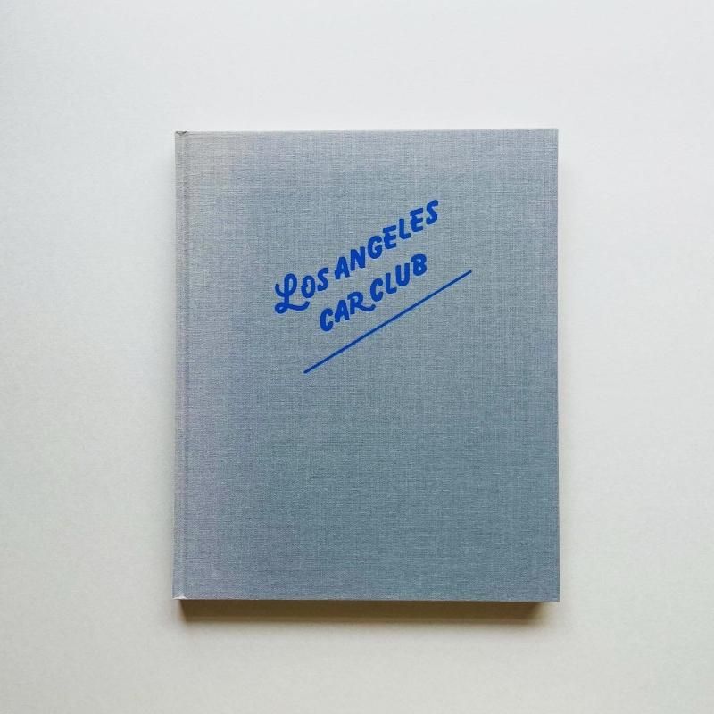 SIGNED〉LOS ANGELES CAR CLUB｜平野太呂 TARO HIRANO