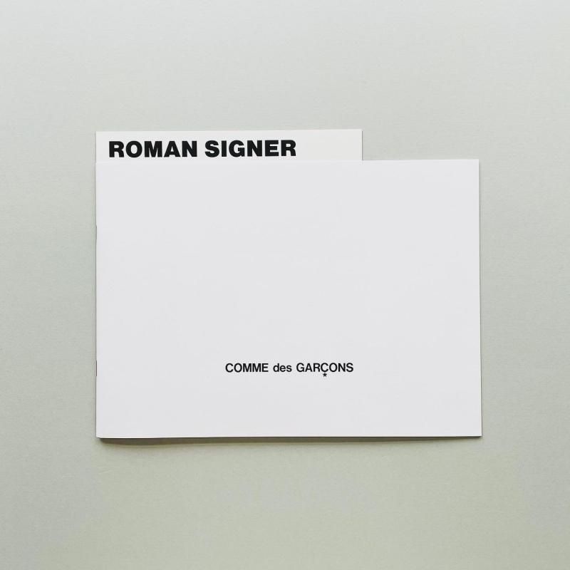 COMME des GARCONS : ROMAN SIGNER｜コム デ ギャルソン：ローマン