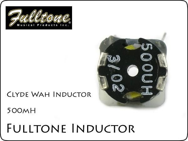 Fulltone製 / Clyde Wah Inductor 500mH