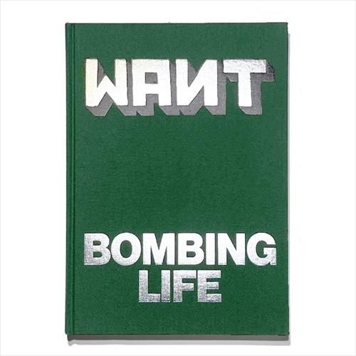 WANTO (ワント) /BOMBING LIFE