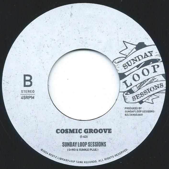 SUNDAY LOOP SESSIONS / AFRO MADNESS / COSMIC GROOVE (7