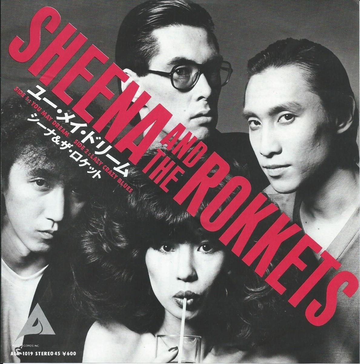 シーナ & ザ・ロケット SHEENA AND THE ROCKETS / ユー・メイ