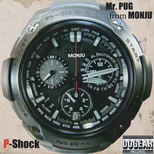 WENOD RECORDS : MR.PUG from MONJU - P-SHOCK [2LP] DOGEAR RECORDS