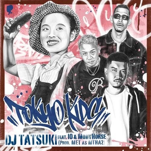 WENOD RECORDS : DJ TATSUKI / 美空ひばり - TOKYO KIDS feat. IO