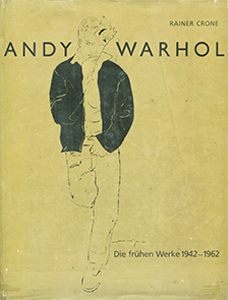 Rainer Crone: Andy Warhol