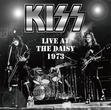 KISS / LIVE AT THE DAISY 1973 (1CDR) - Hard Rock/Heavy Metal CD