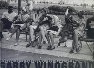 Garry Winogrand: The Game of Photography ゲイリー・ウィノグランド