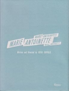 Marie Antoinette by Sofia Coppola ソフィア・コッポラ - 古本買取