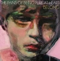 THE PAINS OF BEING PURE AT HEART アナログ盤 THE PAINS OF BEING