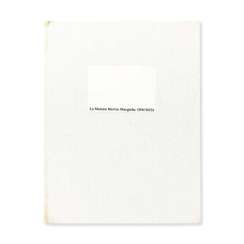 La Maison Martin Margiela: (9/4/1615)メゾン・マルタン・マルジェラ
