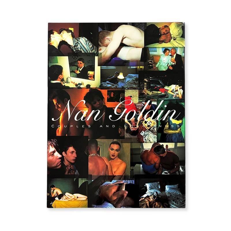 Nan Goldin: COUPLES AND LONELINESS *signedナン・ゴールディン *署名