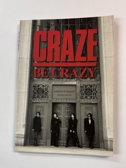 CRAZE バンドスコア BE CRAZY ビークレイジー 楽譜 - ロックオンキング