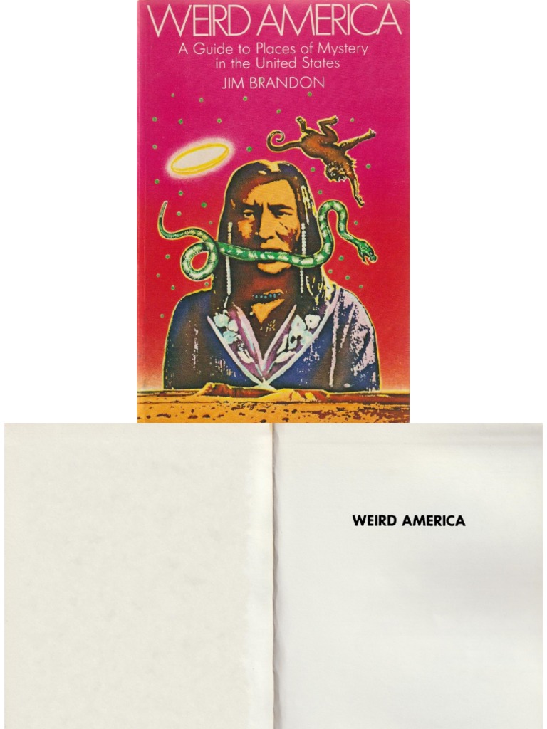 Jim Brandon - Weird America - A Guide To Places of Mystery in The
