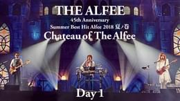 45th Anniversary Summer Best Hit Alfee 2018 夏ノ巻 Chateau of The