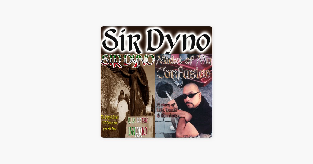 R.I.P. to the Barrio - Album by Sir Dyno - Apple Music